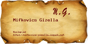 Mifkovics Gizella névjegykártya